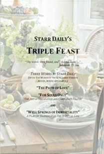 Starr Daily's Triple Feast
